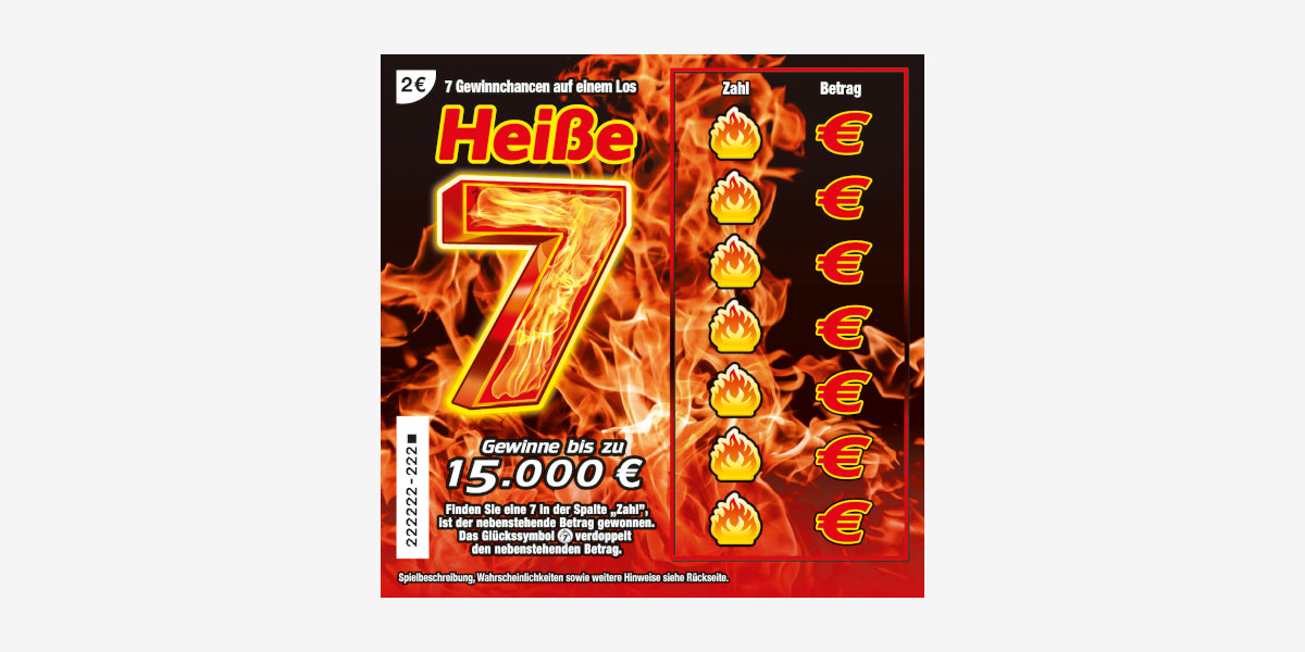 Rubbelllos Heiße 7. Gewinne bis zu 15.000 €. Chance auf den Spitzengewinn 1 zu 500.000.